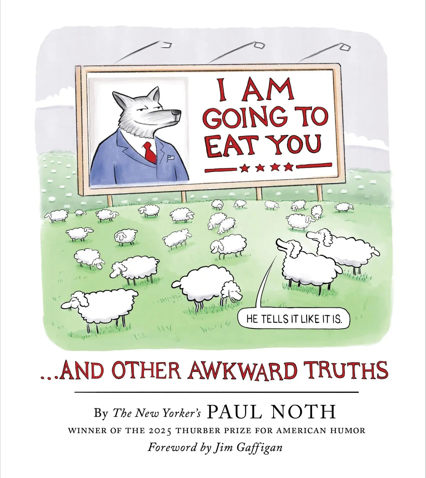 I Am Going to Eat You… And Other Awkward Truths